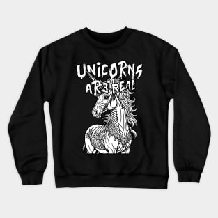 Unicorns Are Real Crewneck Sweatshirt